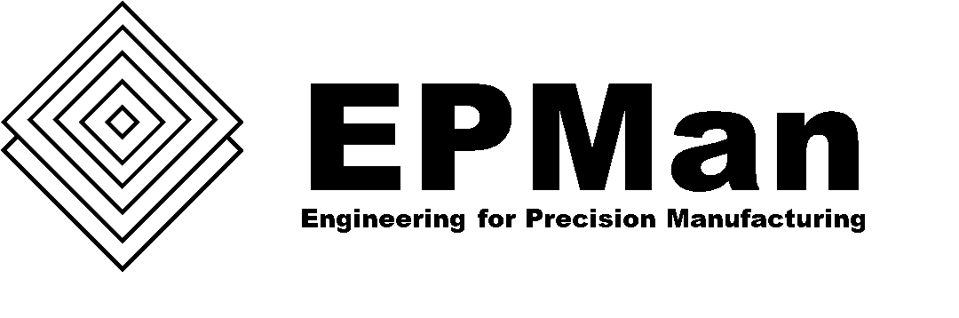 EPMAN (Engineering for Precision Manufacturing)